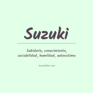 descubre el significado detras del nombre suzuki en espanol